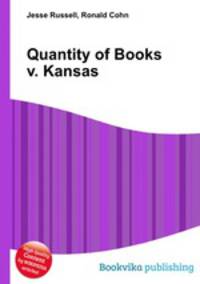 Quantity of Books v. Kansas