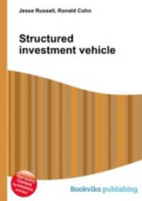 Structured investment vehicle