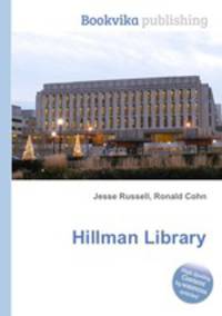 Hillman Library