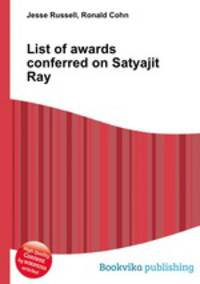 List of awards conferred on Satyajit Ray