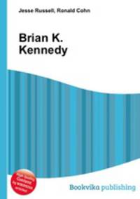 Brian K. Kennedy