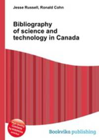 Bibliography of science and technology in Canada