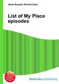 List of My Place episodes