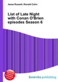 List of Late Night with Conan O