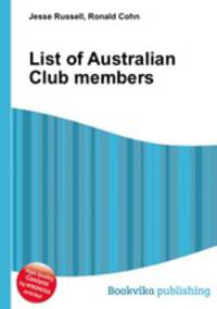 List of Australian Club members