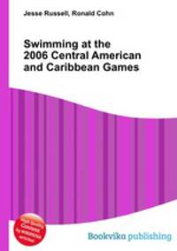 Swimming at the 2006 Central American and Caribbean Games