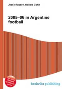 2005–06 in Argentine football