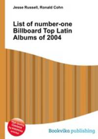 List of number-one Billboard Top Latin Albums of 2004