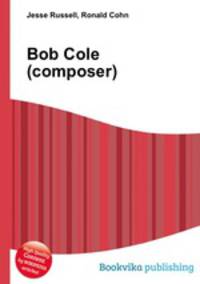 Bob Cole (composer)