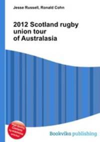 2012 Scotland rugby union tour of Australasia