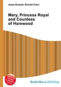 Mary, Princess Royal and Countess of Harewood
