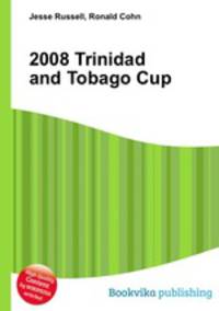 2008 Trinidad and Tobago Cup