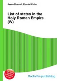 List of states in the Holy Roman Empire (W)