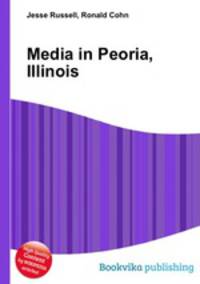 Media in Peoria, Illinois