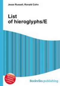 List of hieroglyphs/E