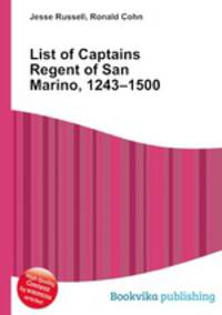 List of Captains Regent of San Marino, 1243–1500