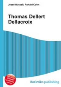 Thomas Dellert Dellacroix