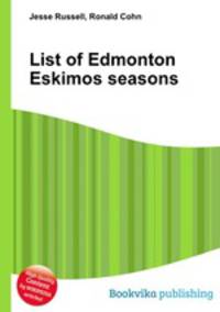 List of Edmonton Eskimos seasons