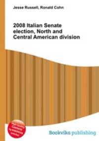 2008 Italian Senate election, North and Central American division