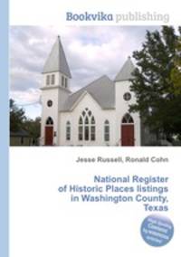 National Register of Historic Places listings in Washington County, Texas