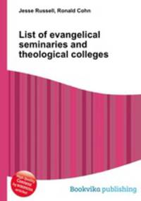 List of evangelical seminaries and theological colleges