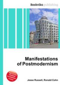 Manifestations of Postmodernism