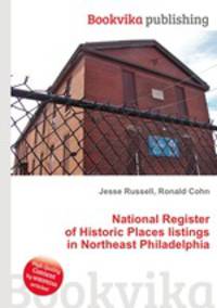 National Register of Historic Places listings in Northeast Philadelphia