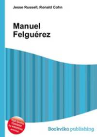 Manuel Felguerez