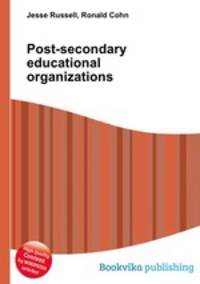 Post-secondary educational organizations
