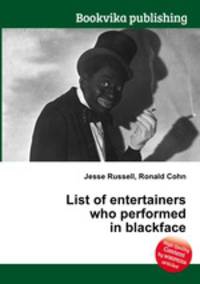 List of entertainers who performed in blackface