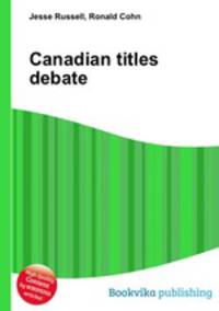 Canadian titles debate
