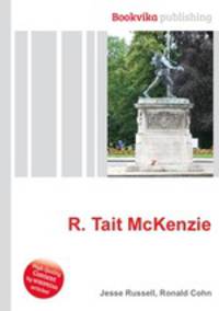 R. Tait McKenzie