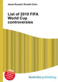 List of 2010 FIFA World Cup controversies