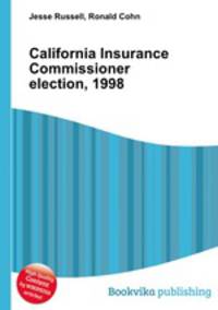 California Insurance Commissioner election, 1998