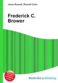 Frederick C. Brower