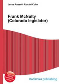 Frank McNulty (Colorado legislator)