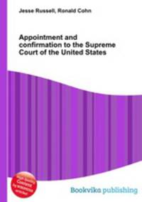 Appointment and confirmation to the Supreme Court of the United States