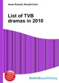 List of TVB dramas in 2010