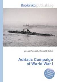 Adriatic Campaign of World War I