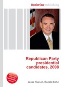 Republican Party presidential candidates, 2008