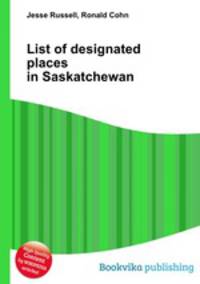 List of designated places in Saskatchewan