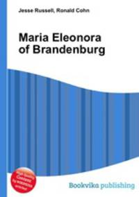 Maria Eleonora of Brandenburg