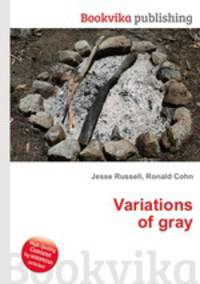 Variations of gray
