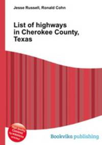 List of highways in Cherokee County, Texas