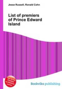 List of premiers of Prince Edward Island