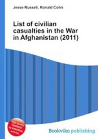 List of civilian casualties in the War in Afghanistan (2011)