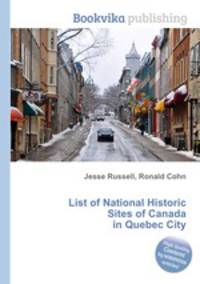 List of National Historic Sites of Canada in Quebec City