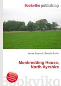 Monkredding House, North Ayrshire