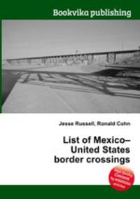 List of Mexico–United States border crossings