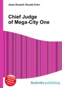 Chief Judge of Mega-City One